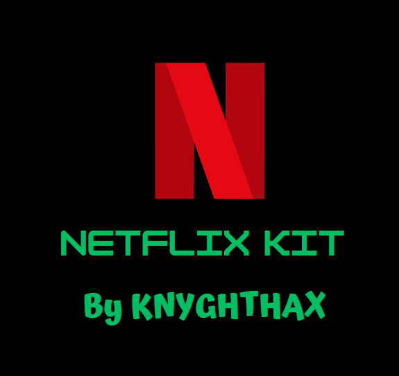 Netflix KIT