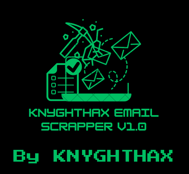 Knyghthax email Scrapper v1.0