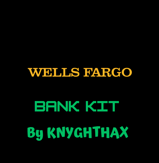 Wellsfargo bank KIT